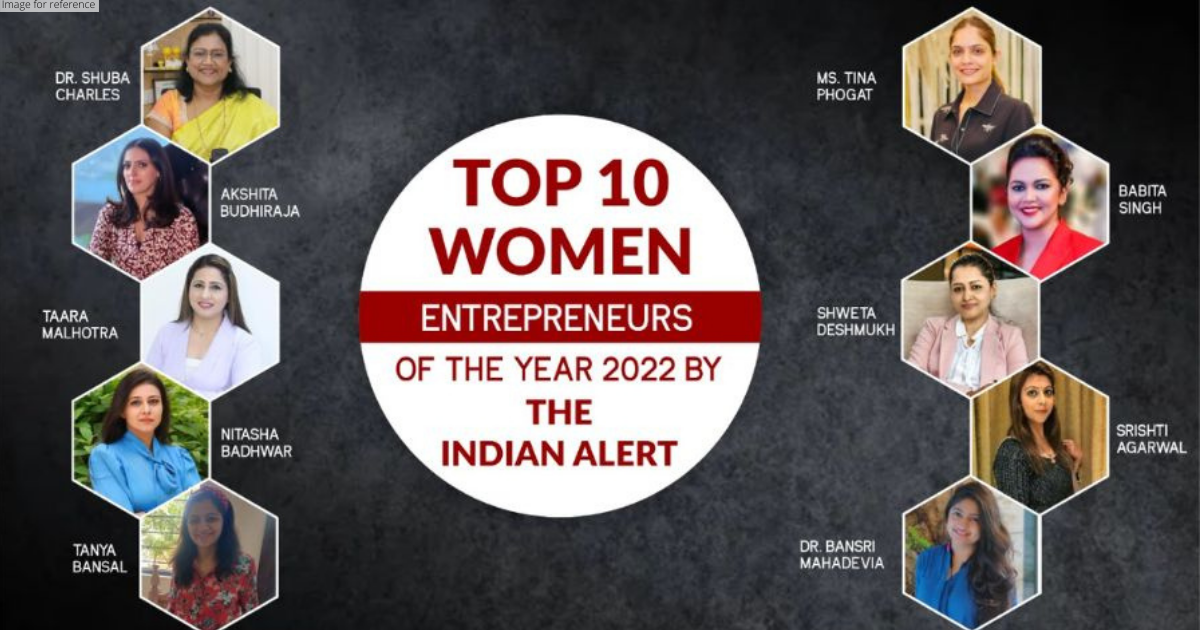 Top 10 Women Entrepreneurs of The Year 2022 by The Indian Alert